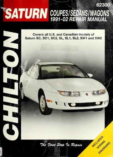 Chilton's Saturn Coupes/Sedans/Wagons 1991-2002 Repair Manual