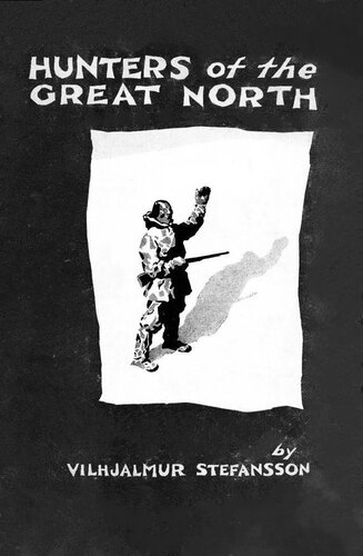 Hunters of the Great North