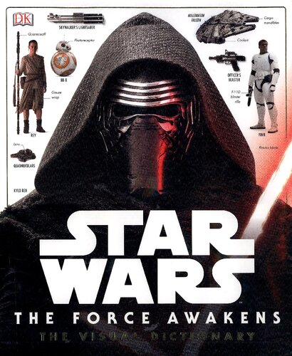 Star Wars: The Force Awakens Visual Dictionary