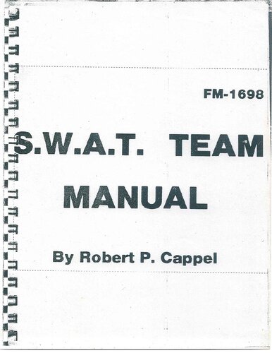 S.W.A.T. Team Manual