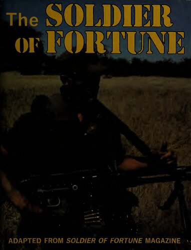 The Soldier of Fortune: The Book of Professional Adventurers