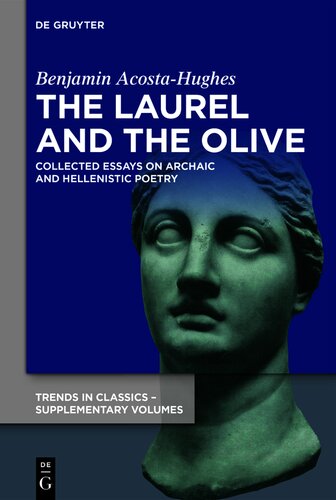 The Laurel and the Olive