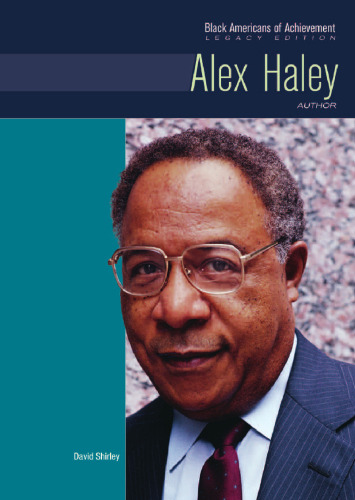Alex Haley: Author (Black Americans of Achievement)