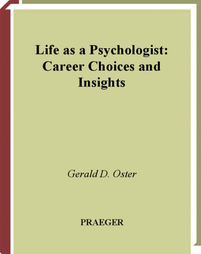 Life as a Psychologist: Career Choices and Insights