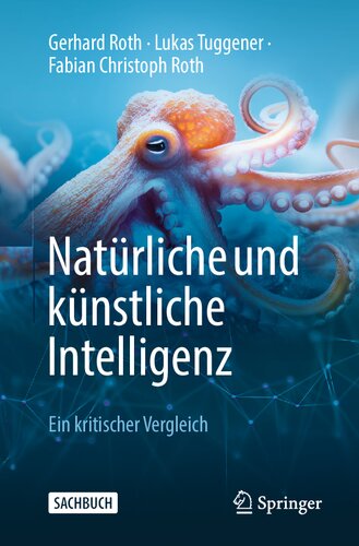 Natürliche und künstliche Intelligenz: Ein kritischer Vergleich (German Edition)