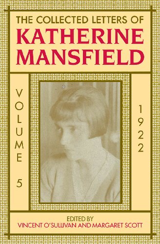 The Collected Letters of Katherine Mansfield: Volume 5: 1922