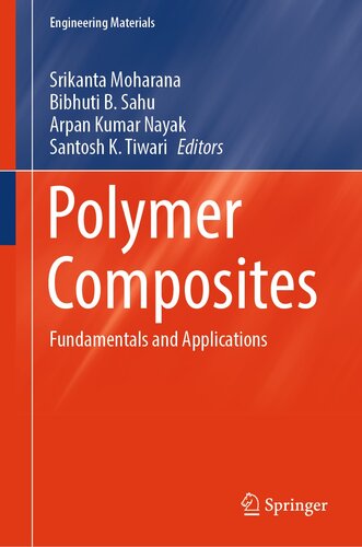 Polymer Composites : Fundamentals and Applications