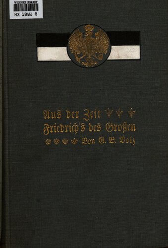 Aus der Zeit Friedrichs des Großen