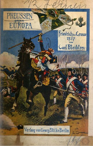 Preußen gegen Europa : Friedrich der Große 1757