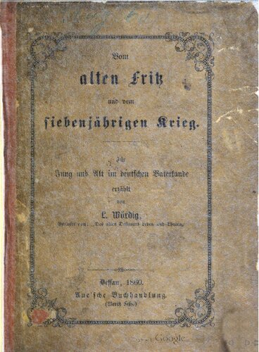 Vom Alten Fritz und vom Siebenjährigen Krieg