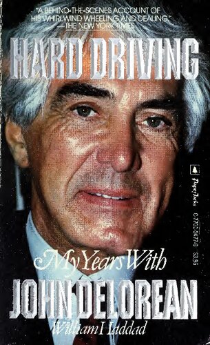 Hard Driving: My Years With John DeLorean