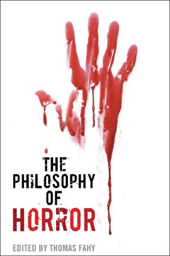 The Philosophy of Horror (Philosophy Of Popular Culture)