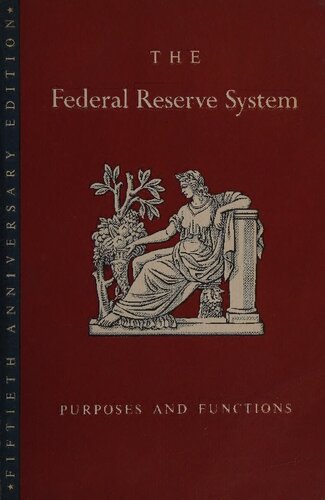 The Federal Reserve System: Purposes and Functions