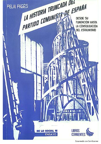 La historia truncada del Partido Comunista de España
