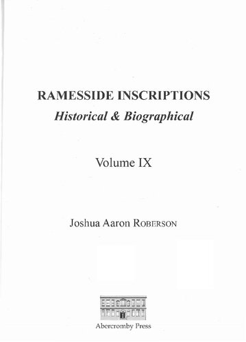 Ramesside Inscriptions: Historical and Biographical. Historical & Biographical Volume IX