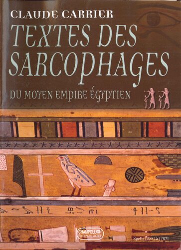Textes des sarcophages du Moyen Empire égyptien
