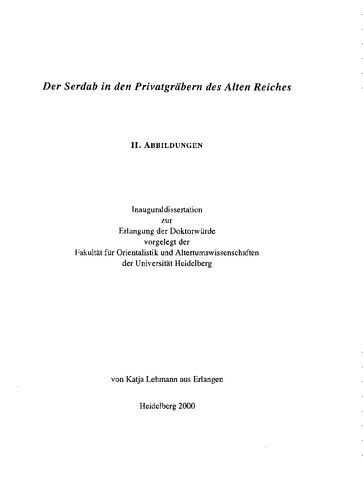 [Dissertation] Der Serdab in den Privatgräbern des Alten Reiches