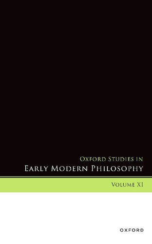 Oxford Studies in Early Modern Philosophy, Volume XI