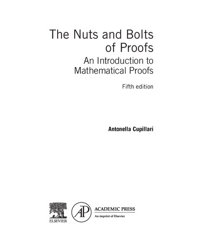 The Nuts and Bolts of Proofs: An Introduction to Mathematical Proofs