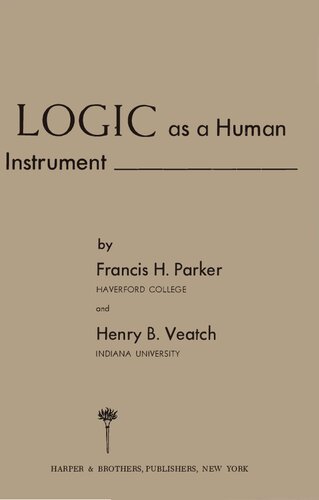 Logic as Human Instrument