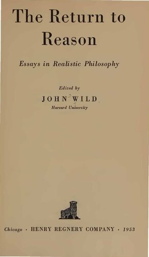 Return to Reason - Essays in Realistic Philosophy