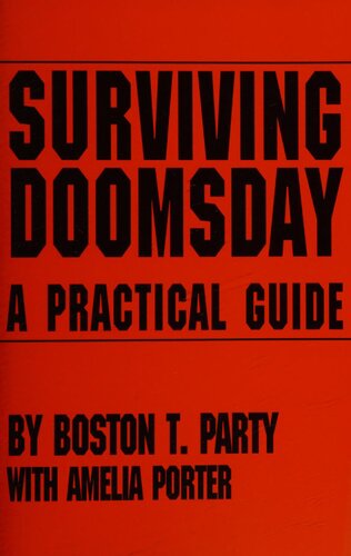 Surviving Doomsday: A Practical Guide