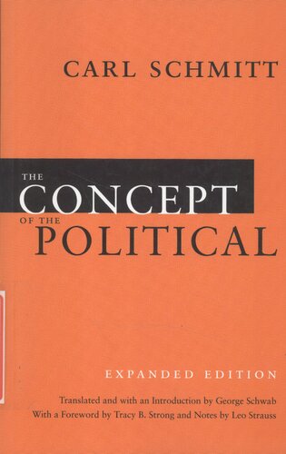 The Concept of the Political: Expanded Edition