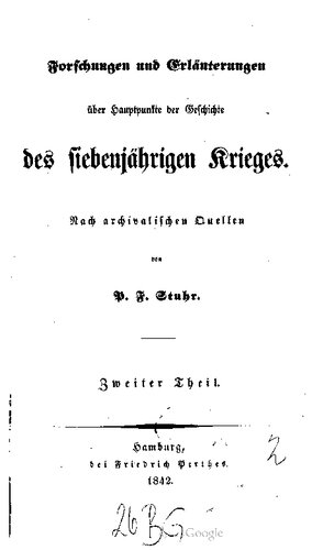 Forschungen und Erläuterungen über Hauptpunkte der Geschichte des Siebenjährigen Krieges