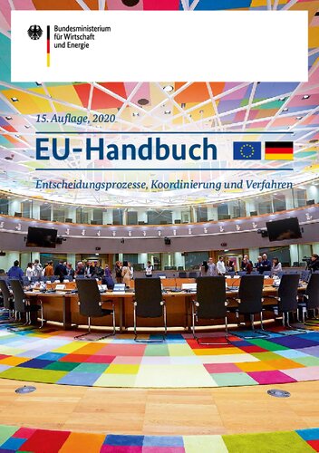 EU Handbuch: Entscheidungsprozesse, Koordinierung und Verfahren