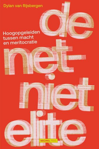 De net-niet elite