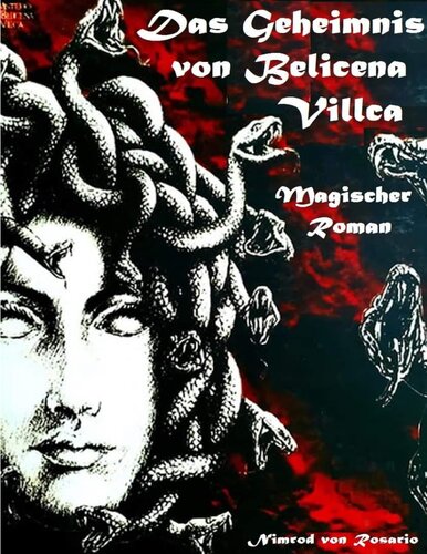 Das Geheimnis von Belicena Villca