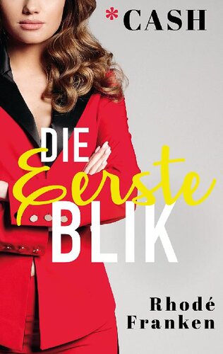 Die eerste blik - Cash 1