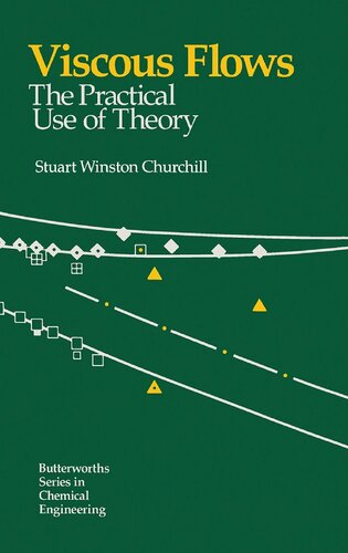 Viscous Flow - The Practical Use of Theory