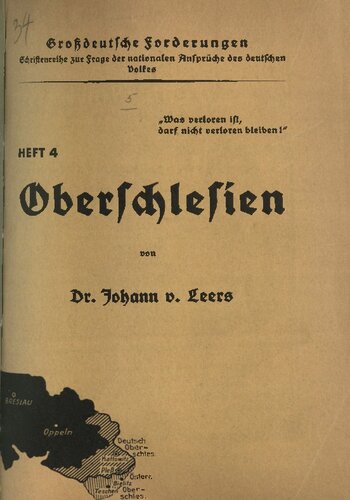 Oberschlesien. Was verloren ist, darf nicht verloren bleiben!