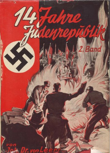 Prof. Dr. Johann von Leers - 14 Jahre Judenrepublik Band 2