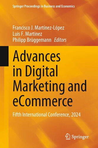 Advances in Digital Marketing and eCommerce: Fifth International Conference, 2024 (Springer Proceedings in Business and Economics)