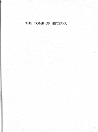 The Tomb of Hetepka and other Reliefs and Inscriptions from the Sacred Ani (Texts from Excavations)