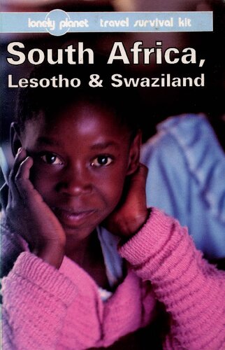 South Africa, Lesotho & Swaziland: A Lonely Planet Travel Survival Kit