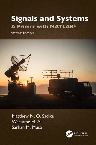Signals and Systems: A Primer with MATLAB
