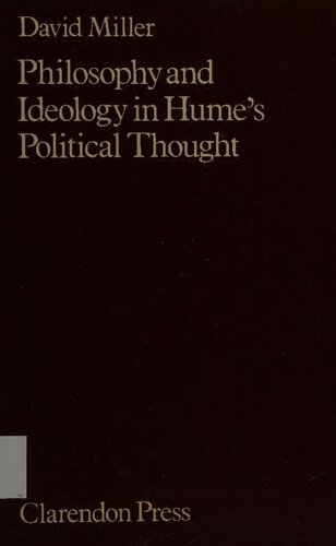 Philosophy and ideology in Hume's political thought