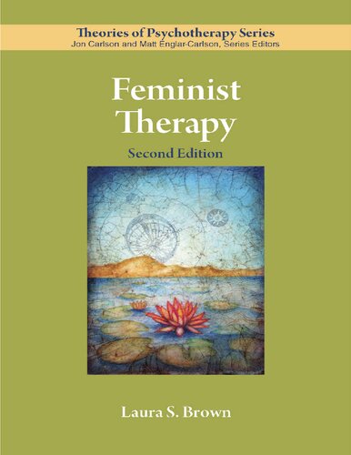 Feminist Therapy (Theories of Psychotherapy Series®)