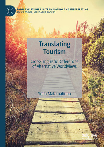 Translating Tourism: Cross-Linguistic Differences of Alternative Worldviews