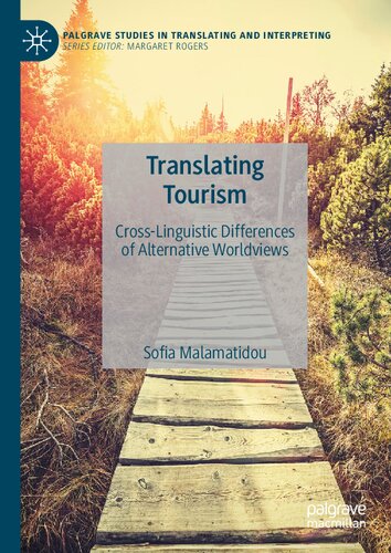 Translating Tourism: Cross-Linguistic Differences of Alternative Worldviews