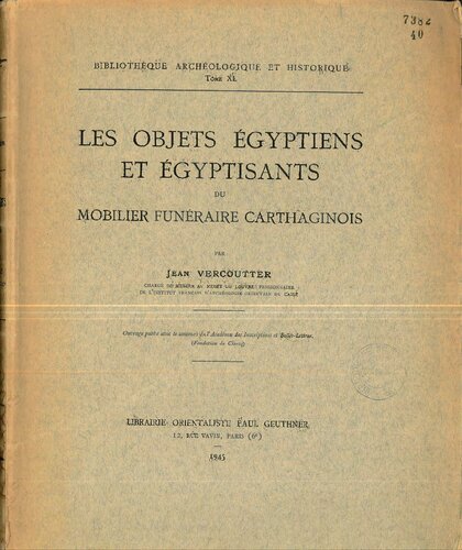 Les objets égyptiens et égyptisants du mobilier funéraire carthaginois