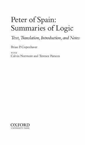 Peter of Spain - Summaries of Logic - Text, Translation, Introduction, and Notes