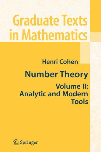 Number Theory Volume II: Analytic and Modern Tools