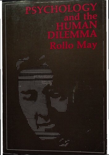 Psychology and the Human Dilemma