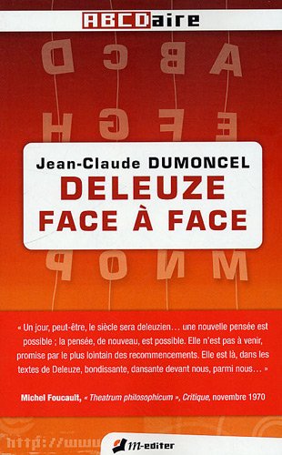 Deleuze face à face