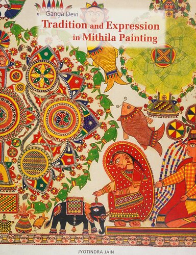 Tradition and Expression in Mithila Painting