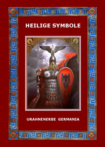 Urahnenerbe Germania - Heilige Symbole